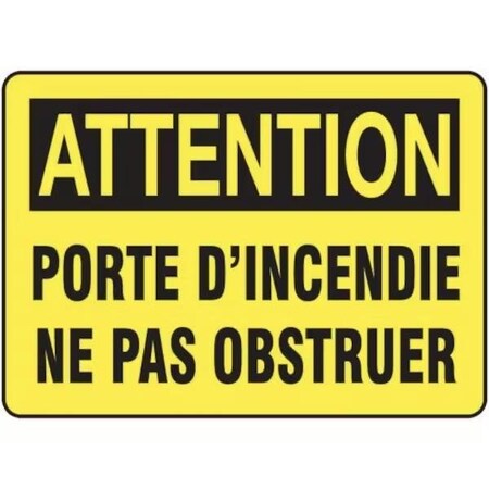 Accuform BILINGUAL FRENCH SIGN  FIRE DOOR FRMEXT602VS FRMEXT602VS